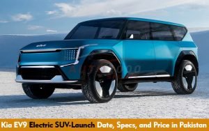 Kia EV9 Electric SUV-Launch Date, Specs, and Price in Pakistan