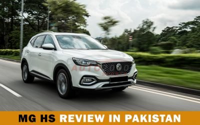 Best MG HS Review in Pakistan- A Luxurious SUV